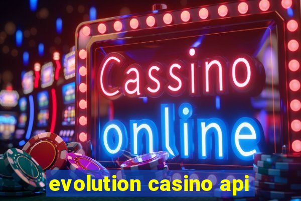 evolution casino api